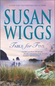 Title: Table for Five, Author: Susan Wiggs