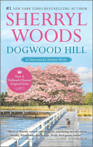 Dogwood Hill (Chesapeake Shores Series #12)