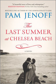 Title: The Last Summer at Chelsea Beach, Author: Pam Jenoff