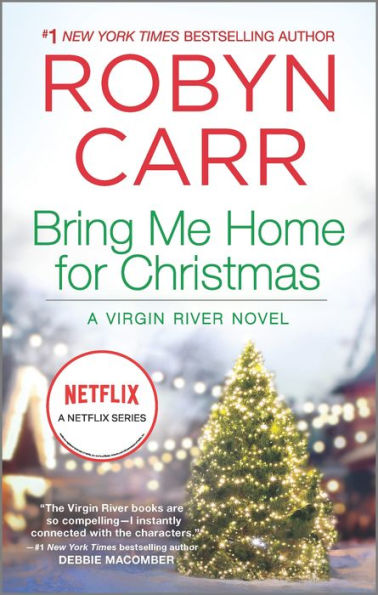 Bring Me Home for Christmas (Virgin River Series #16)