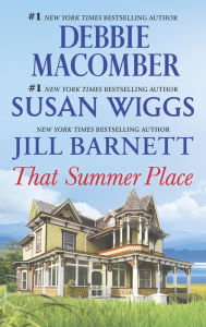 Title: That Summer Place: Old Things\Private Paradise\Island Time, Author: Jill Barnett