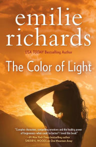 Title: The Color of Light, Author: Emilie Richards