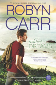 Title: Wildest Dreams (Thunder Point Series #9), Author: Robyn Carr