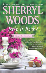 Title: Isn't It Rich?, Author: Sherryl Woods