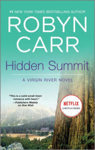 Title: Hidden Summit, Author: Robyn Carr