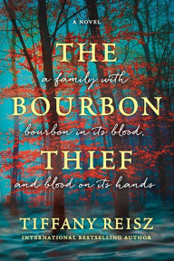 Title: The Bourbon Thief, Author: Tiffany Reisz