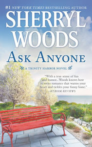 Title: Ask Anyone (Trinity Harbor Series #2), Author: Sherryl Woods