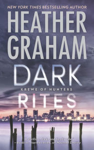 Title: Dark Rites (Krewe of Hunters Series #22), Author: Heather Graham