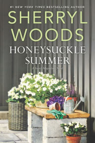 Title: Honeysuckle Summer (Sweet Magnolias Series #7), Author: Sherryl Woods