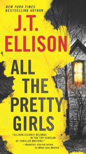 Free ebook download top All the Pretty Girls: A Thrilling suspense novel by J. T. Ellison 9780369718587 in English RTF CHM ePub
