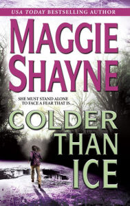 Title: Colder than Ice, Author: Maggie Shayne