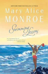 Title: Swimming Lessons, Author: Mary Alice Monroe