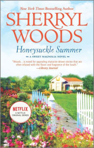 Title: Honeysuckle Summer (Sweet Magnolias Series #7), Author: Sherryl Woods