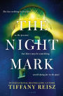 The Night Mark: A Novel