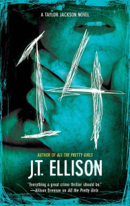 Title: 14 (Taylor Jackson Series #2), Author: J. T. Ellison