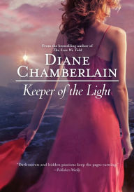 Title: Keeper of the Light, Author: Diane Chamberlain