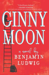 Title: Ginny Moon, Author: Benjamin Ludwig