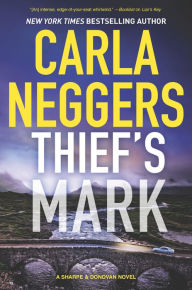 Title: Thief's Mark (Sharpe & Donovan Series #7), Author: Carla Neggers