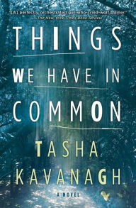 Title: Things We Have in Common, Author: Tasha Kavanagh