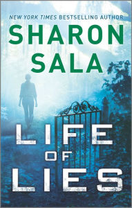 Title: Life of Lies, Author: Sharon Sala