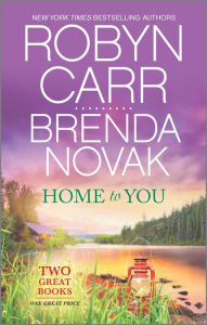 Title: Home to You: Virgin River\When Lightning Strikes, Author: Robyn Carr