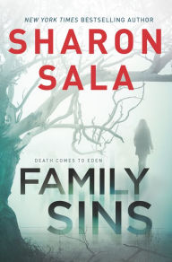 Title: Family Sins, Author: Sharon Sala