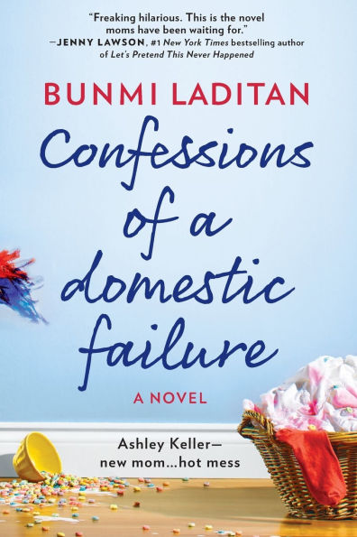 Confessions of a Domestic Failure: Humorous Book About not so Perfect Mom