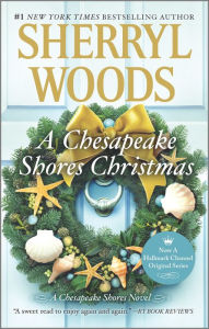 Title: A Chesapeake Shores Christmas, Author: Sherryl Woods