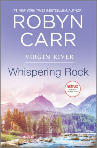 Title: Whispering Rock (Virgin River Series #3), Author: Robyn Carr