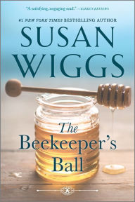 Title: The Beekeeper's Ball, Author: Susan Wiggs