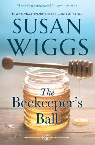 Title: The Beekeeper's Ball, Author: Susan Wiggs
