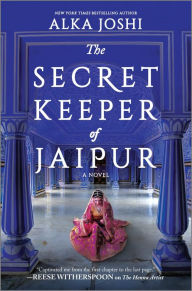 Book free download google The Secret Keeper of Jaipur by Alka Joshi DJVU iBook FB2 9780778331858 English version