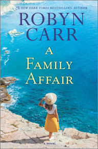 Title: A Family Affair, Author: Robyn Carr