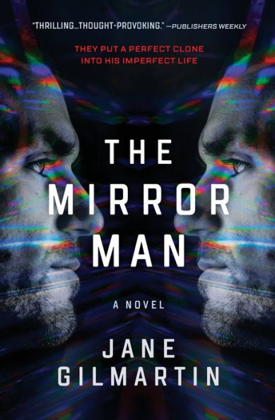 The Mirror Man: a thriller