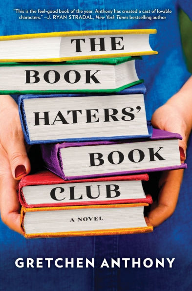 The Book Haters' Club: A Novel