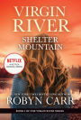 Shelter Mountain (Virgin River Series #2)