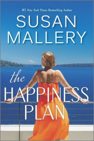 Title: The Happiness Plan, Author: Susan Mallery