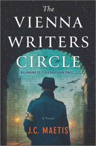Download kindle books to computer for free The Vienna Writers Circle: A Historical Fiction Novel English version by J. C. Maetis, J. C. Maetis PDB