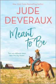 Download books pdf free in english Meant to Be: A Novel by Jude Deveraux, Jude Deveraux 9780778333739 RTF MOBI iBook