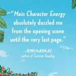 Alternative view 4 of Main Character Energy: A Novel