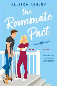 Is it possible to download ebooks for free The Roommate Pact: A Novel 9780778334248 by Allison Ashley, Allison Ashley 