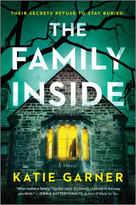 Free download of e-book in pdf format The Family Inside: A Novel PDF