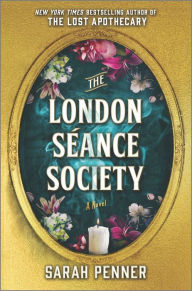 Title: The London Séance Society (B&N Exclusive Edition), Author: Sarah Penner