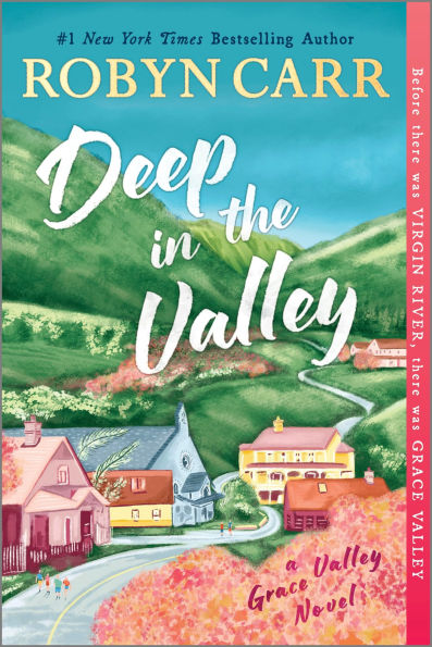 Deep the Valley: A Novel
