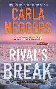 Epub ebook collections download Rival's Break by Carla Neggers RTF English version