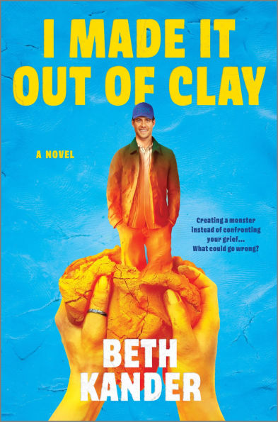 I Made It Out of Clay: a Darkly Funny Novel with Touch Jewish Mythology, Perfect for Fall 2024, Get Lost this Magical Tale!