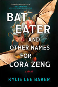 English books download mp3 Bat Eater and Other Names for Cora Zeng by Kylie Lee Baker (English literature)
