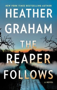 The Reaper Follows: A Novel