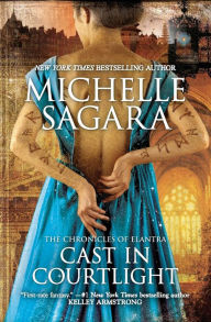 Title: Cast in Courtlight (Chronicles of Elantra Series #2), Author: Michelle  Sagara