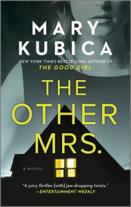 Title: The Other Mrs., Author: Mary Kubica